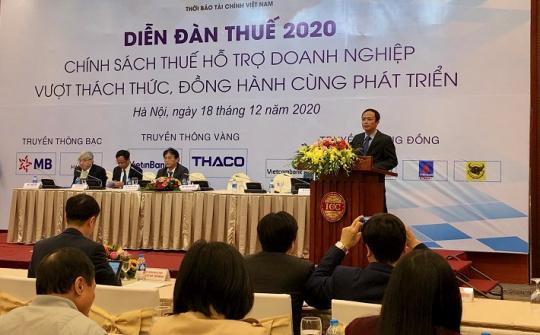 Diễn đàn thuế 2020: Thêm các thông tin về các chính sách thuế hỗ trợ doanh nghiêp