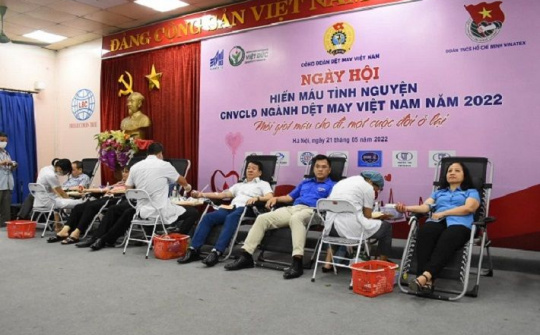 Công đoàn Dệt May: “Hành trình đỏ” năm 2022 khu vực miền Bắc tiếp nhận được 408 đơn vị máu