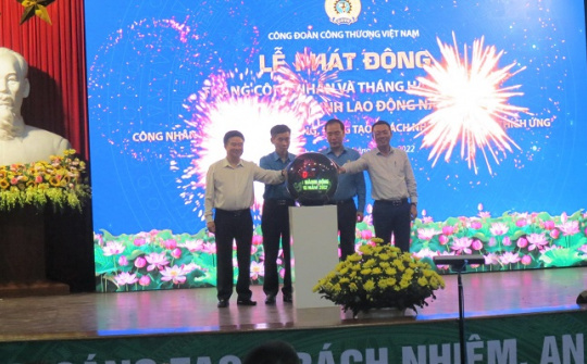 Năm 2022, “Mỗi công đoàn cơ sở triển khai ít nhất một hoạt động nhân Tháng Công nhân”