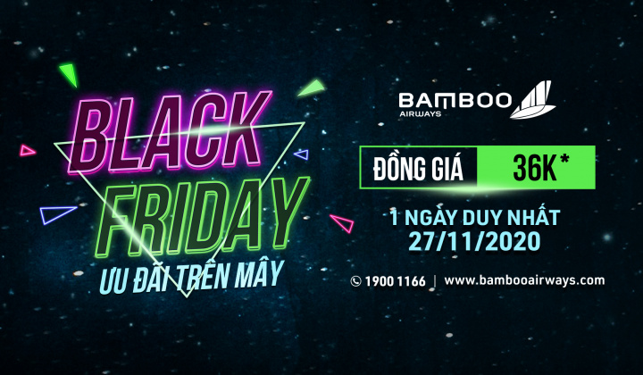 Bùng nổ ưu đãi Black Friday, Bamboo Airways tung hàng ngàn vé đồng giá 36.000 đồng