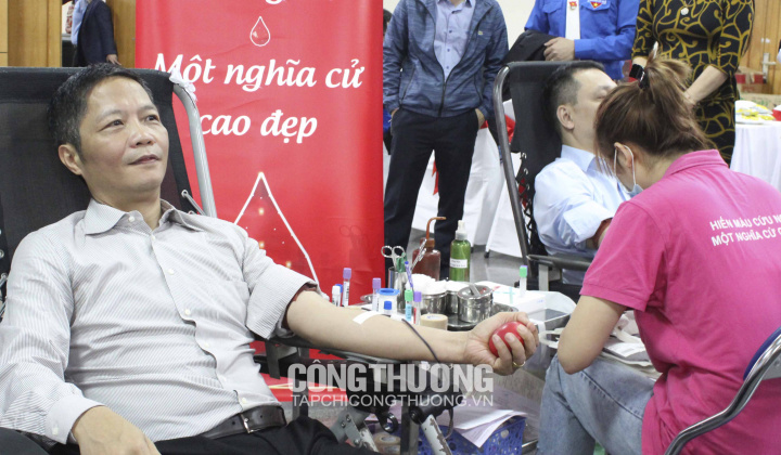 Ngành Công Thương tổ chức hiến máu, chia sẻ tấm lòng, trách nhiệm với người bệnh