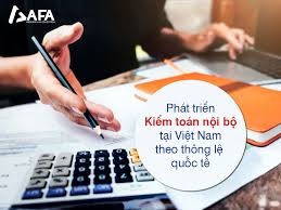 Đề xuất xây dựng bộ máy kiểm toán nội bộ trong các doanh nghiệp Việt Nam