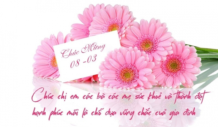 Những lời chúc cực hay và ý nghĩa cho ngày 8/3