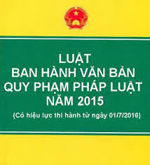Đánh giá quy trình xây dựng văn bản quy phạm pháp luật ở địa phương theo Luật Ban hành văn bản quy phạm pháp luật năm 2015
