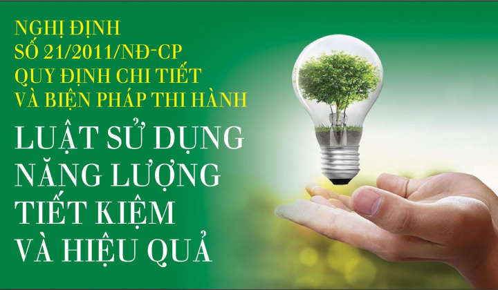 Sửa đổi Nghị định 21 là cần thiết để thúc đẩy thị trường tiết kiệm năng lượng