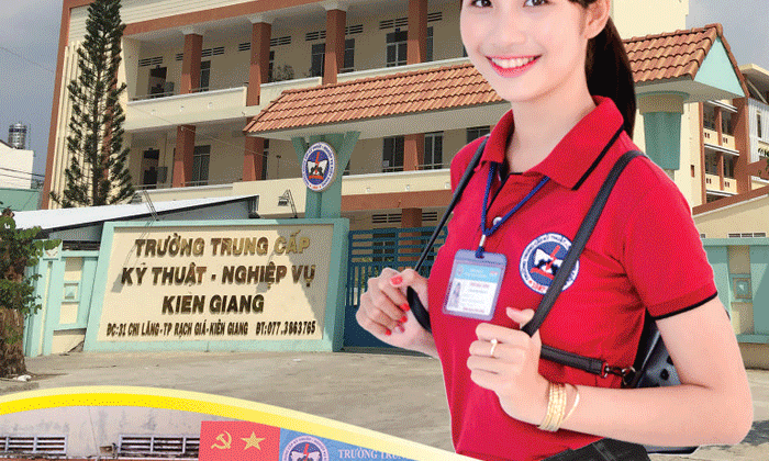 Trường Trung cấp Kỹ thuật Nghiệp vụ Kiên Giang - Phát huy truyền thống đào tạo nguồn nhân lực chất lượng cao
