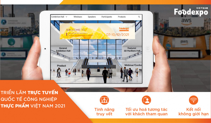 Virtual Vietnam Foodexpo 2021 kỳ vọng đạt trên 5.000 lượt giao thương trực tuyến
