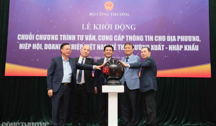 Bộ Công Thương khởi động chuỗi chương trình tư vấn, cung cấp thông tin về thị trường xuất - nhập khẩu