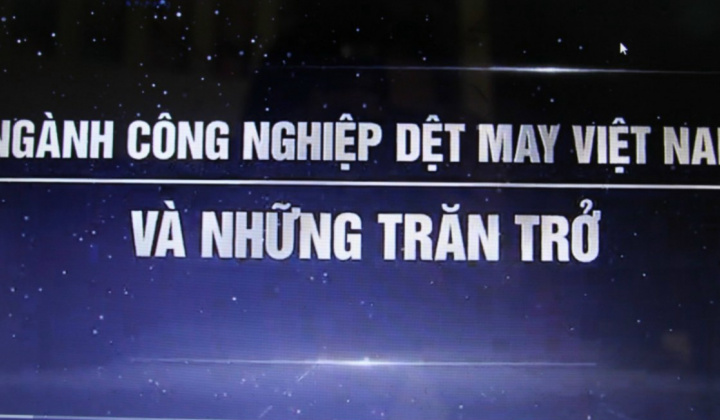 Ngành Công nghiệp Dệt may Việt Nam và những trăn trở