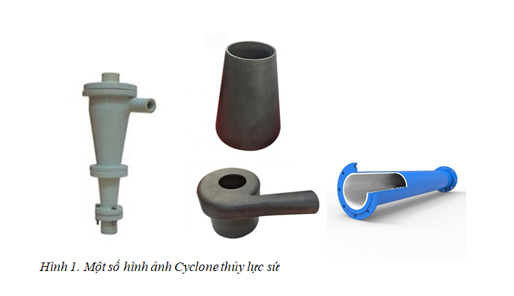 Nghiên cứu cải tiến sản phẩm cyclone thủy lực sứ ứng dụng trong nhiều lĩnh vực