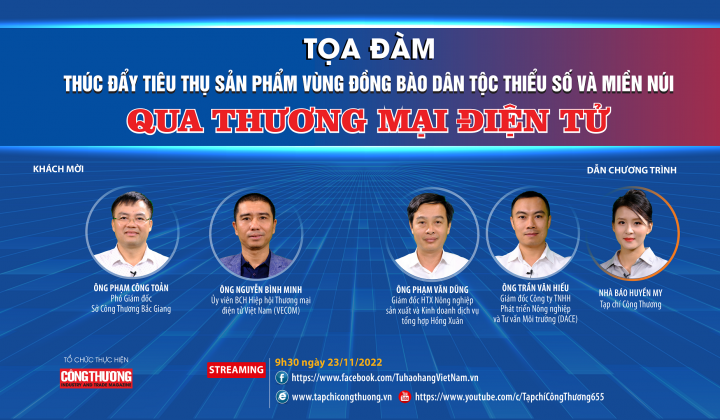 [TRỰC TUYẾN] Thúc đẩy tiêu thụ sản phẩm vùng đồng bào dân tộc thiểu số và miền núi qua thương mại điện tử