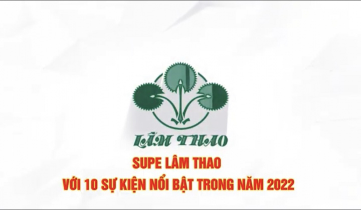 Công ty Supe Lâm Thao với 10 sự kiện nổi bật trong năm 2022