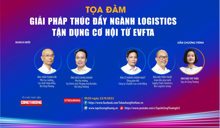 [Trực tuyến] Giải pháp thúc đẩy ngành logistics tận dụng cơ hội từ EVFTA