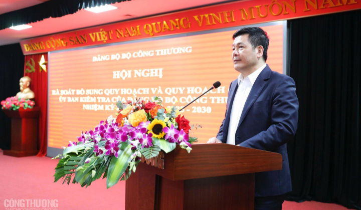 Đảng bộ Bộ Công Thương tổ chức Hội nghị rà soát bổ sung quy hoạch cấp Ủy và Ủy ban Kiểm tra