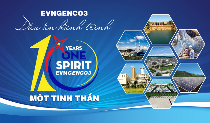 [E-magazine] EVNGENCO3 - dấu ấn hành trình 10 năm một tinh thần