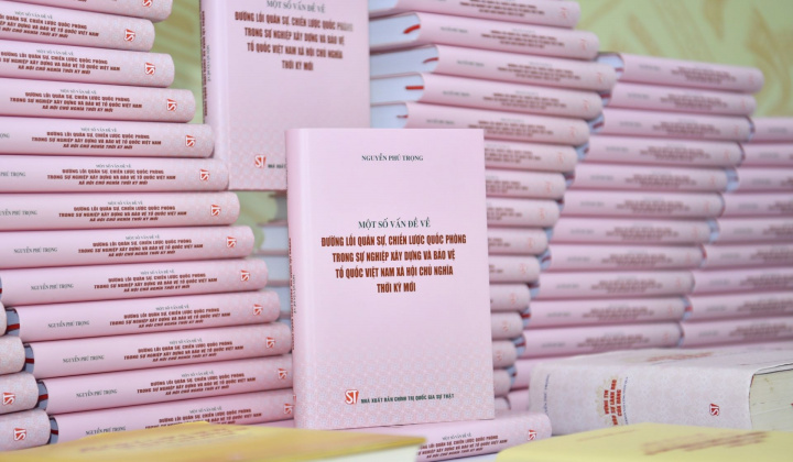 Ra mắt sách của Tổng Bí thư về đường lối quân sự chiến lược quốc phòng