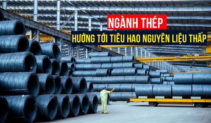 Hiệu quả từ xanh hóa sản xuất trong ngành thép