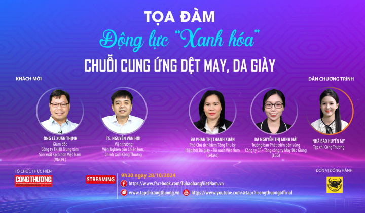 [Tọa đàm trực tuyến] Động lực "Xanh hóa" chuỗi cung ứng dệt may, da giày