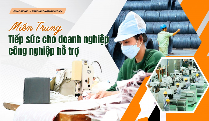 [Emagazine] Miền Trung: Tiếp sức cho doanh nghiệp công nghiệp hỗ trợ
