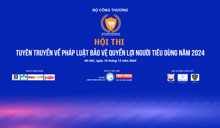 Sắp diễn ra Vòng Chung kết Hội thi Tuyên truyền pháp luật bảo vệ quyền lợi người tiêu dùng năm 2024