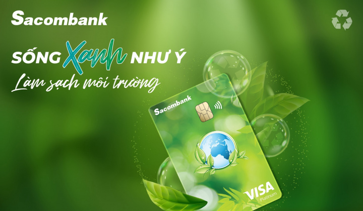 Sacombank ra mắt thẻ Sacombank Visa Platinum O2 hướng đến tiêu dùng xanh