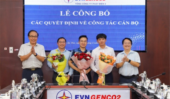 Tổng Công ty Phát điện 2 công bố các quyết định điều động và bổ nhiệm cán bộ