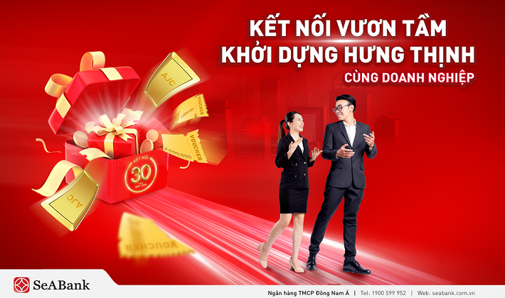 SeABank kết nối hưng thịnh, tri ân khách hàng doanh nghiệp nhân dịp 30 năm