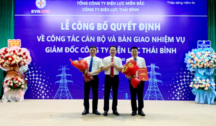 Bổ nhiệm Giám đốc Công ty Điện lực Thái Bình