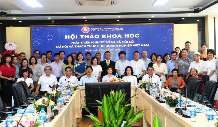 Hội thảo khoa học “Phát triển kinh tế số và xã hội số: Cơ hội và thách thức cho doanh nghiệp Việt Nam”