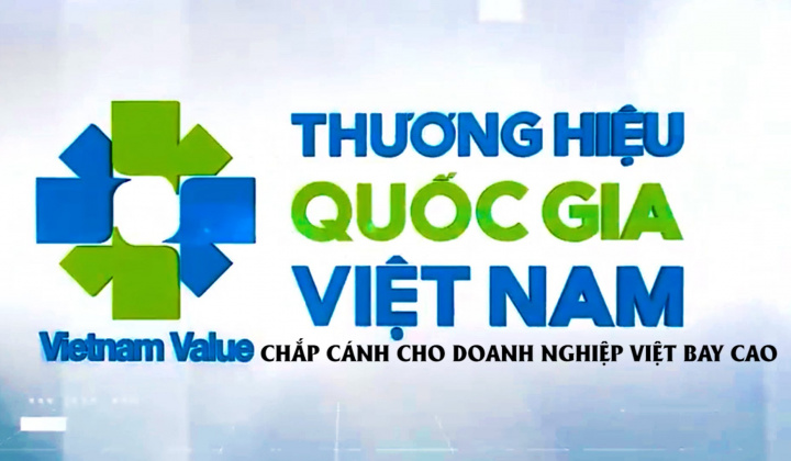 Thương hiệu quốc gia chắp cánh cho doanh nghiệp Việt bay cao