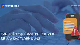 Cảnh báo mạo danh Petrolimex để lừa đảo tuyển dụng