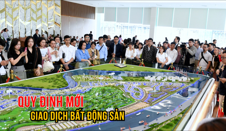 Quy định mới: Cá nhân chỉ được giao dịch bất động sản tối đa 10 lần/năm