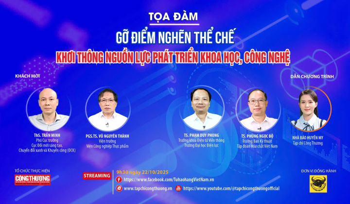 [Tọa đàm trực tuyến] Gỡ điểm nghẽn thể chế - Khơi thông nguồn lực phát triển khoa học, công nghệ