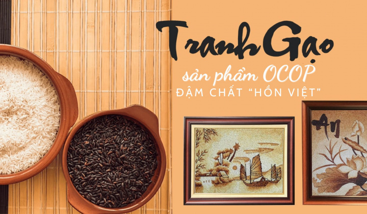 Tranh gạo sản phẩm OCOP đậm chất “hồn Việt”