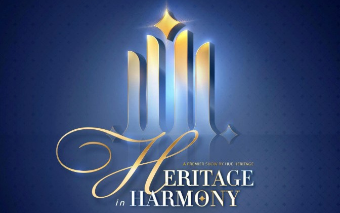 Chương trình nghệ thuật "Heritage in Harmony": Vẻ đẹp di sản vàng son giao hòa hơi thở thời đại mới