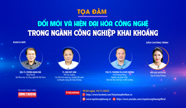 [Tọa đàm trực tuyến] "Đổi mới và hiện đại hóa công nghệ trong ngành công nghiệp khai khoáng”