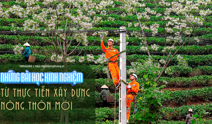 Những bài học kinh nghiệm từ thực tiễn xây dựng nông thôn mới