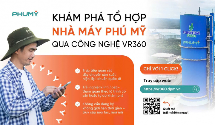 PVFCCo - Phú Mỹ ra mắt nền tảng tham quan tổ hợp Nhà máy Phú Mỹ trực tuyến bằng công nghệ VR360