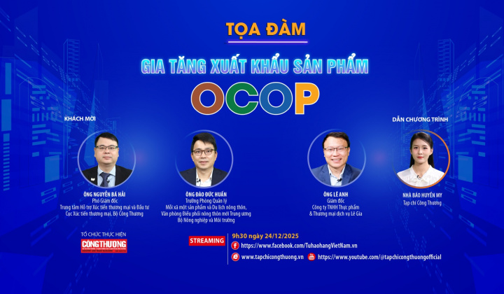 [Tọa đàm trực tuyến] Gia tăng xuất khẩu sản phẩm OCOP