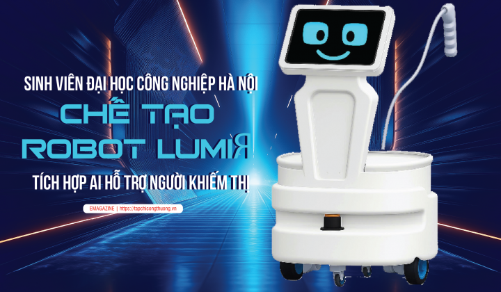 Sinh viên Đại học Công nghiệp Hà Nội chế tạo robot LumiЯ tích hợp AI hỗ trợ người khiếm thị