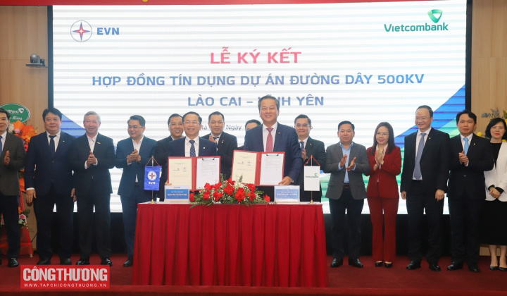 EVN và Vietcombank ký kết Hợp đồng tín dụng Dự án đường dây 500 kV Lào Cai – Vĩnh Yên