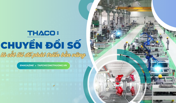 [eMagazine] THACO: Chuyển đổi số là cốt lõi để phát triển bền vững