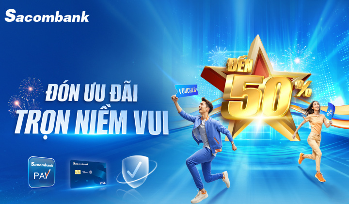 Ngân hàng Sacombank tung hàng loạt ưu đãi mừng lễ lớn