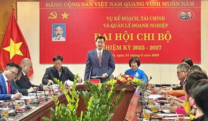 Chi bộ Vụ Kế hoạch, Tài chính và Quản lý doanh nghiệp: Đoàn kết, đổi mới, hoàn thành tốt các nhiệm vụ được giao