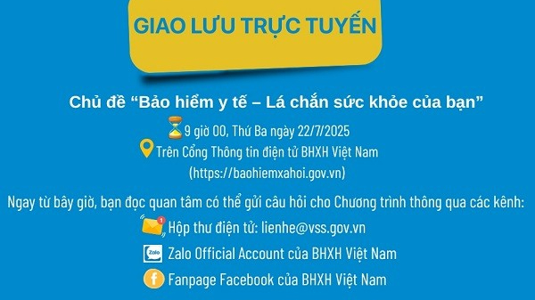 Sắp diễn ra giao lưu trực tuyến giải đáp chính sách BHXH, BHYT