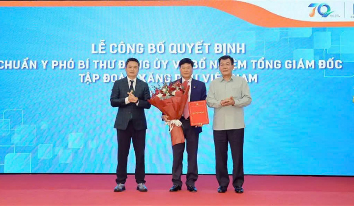 Công bố Quyết định chuẩn y Phó Bí thư Đảng ủy và bổ nhiệm Tổng Giám đốc Tập đoàn Xăng dầu Việt Nam