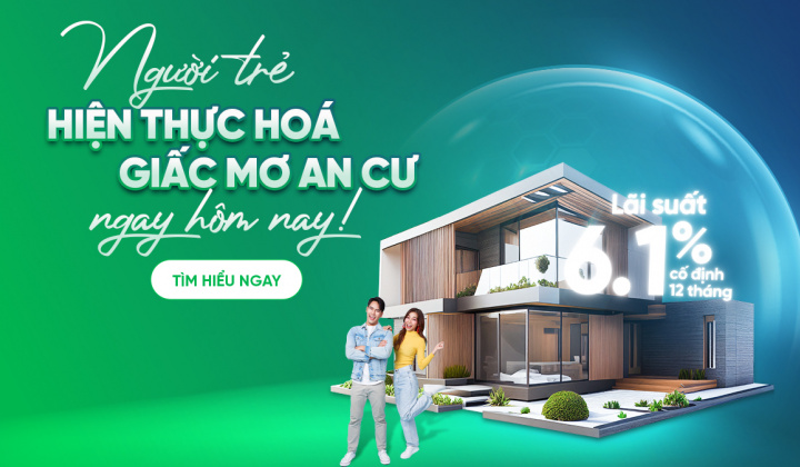Ngân hàng VPBank thêm ưu đãi lãi suất cho người trẻ vay mua nhà