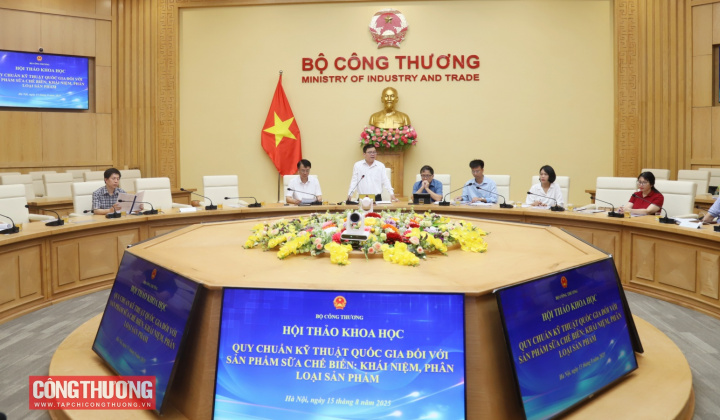 Bộ Công Thương tổ chức hội thảo khoa học về Quy chuẩn kỹ thuật quốc gia đối với sản phẩm sữa chế biến