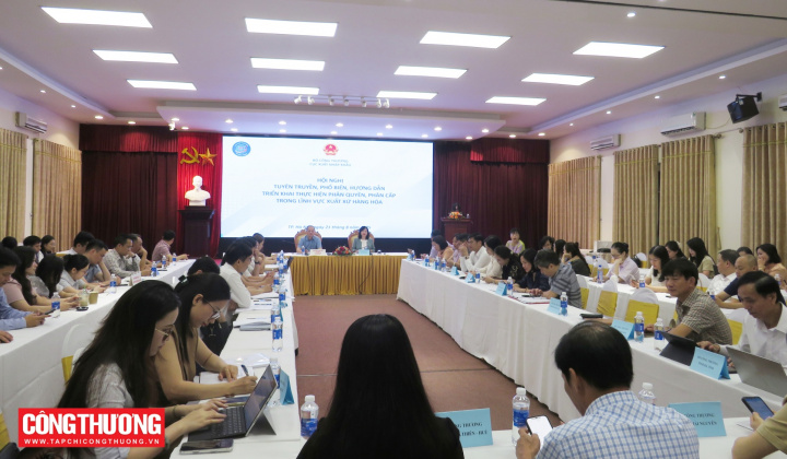 Đảm bảo triển khai thông suốt, hiệu quả các quy định phân quyền, phân cấp về xuất xứ hàng hóa