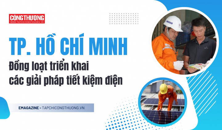 [EMAGAZINE] Thành phố Hồ Chí Minh đồng loạt triển khai các giải pháp tiết kiệm điện
